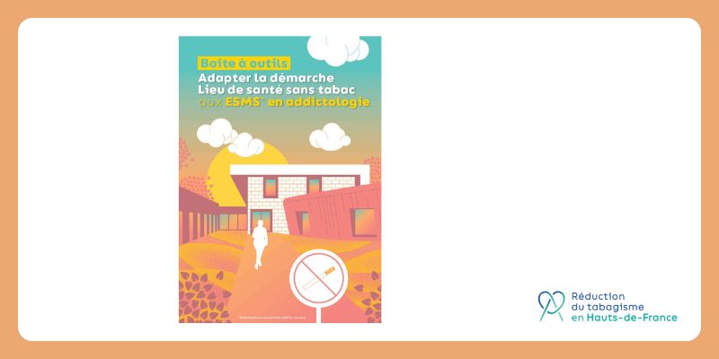 Boîte à outils - Adapter la démarche LSST aux ESMS en addictologie